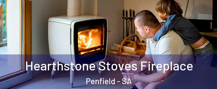 Hearthstone Stoves Fireplace Penfield - SA