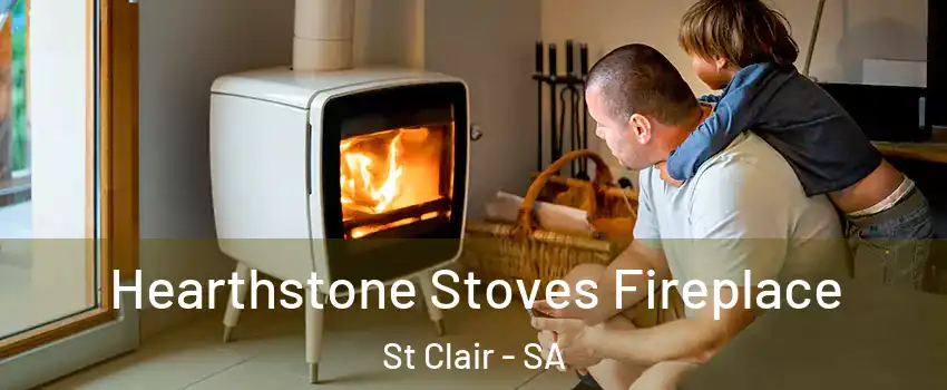 Hearthstone Stoves Fireplace St Clair - SA