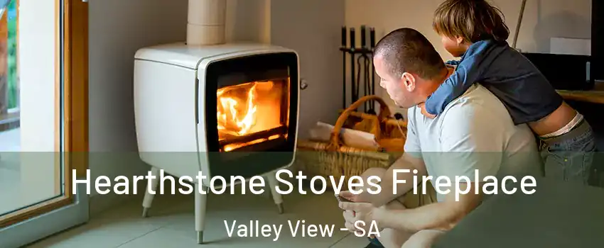Hearthstone Stoves Fireplace Valley View - SA