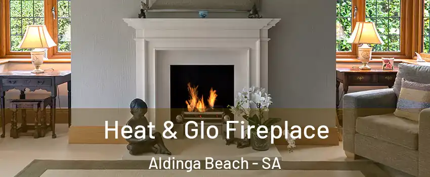 Heat & Glo Fireplace Aldinga Beach - SA