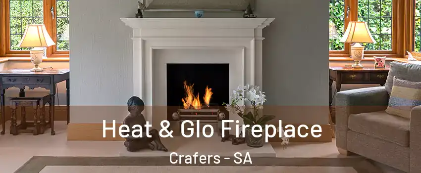  Heat & Glo Fireplace Crafers - SA