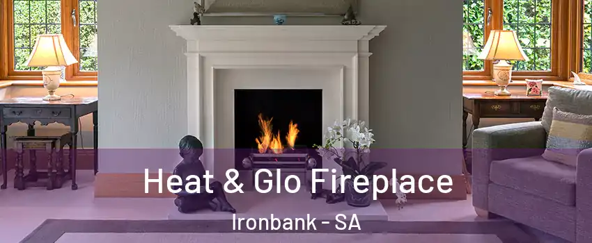 Heat & Glo Fireplace Ironbank - SA