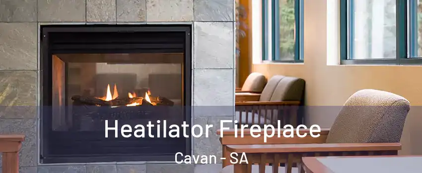  Heatilator Fireplace Cavan - SA