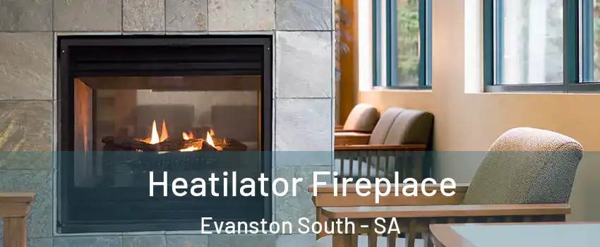 Heatilator Fireplace Evanston South - SA