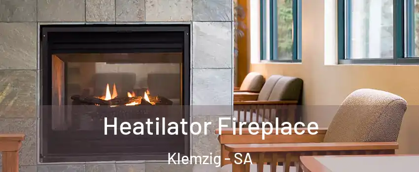 Heatilator Fireplace Klemzig - SA