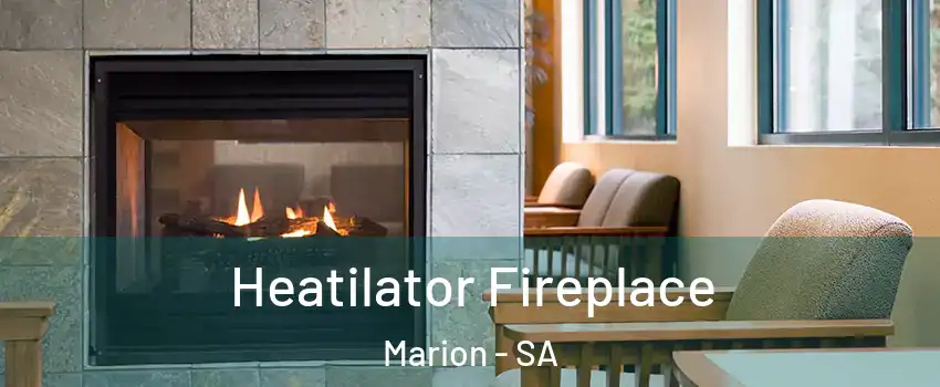 Heatilator Fireplace Marion - SA