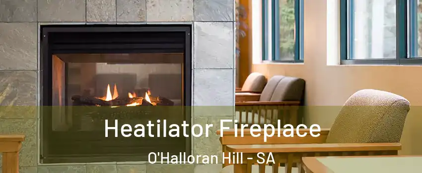 Heatilator Fireplace O'Halloran Hill - SA