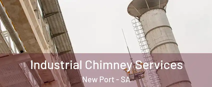 Industrial Chimney Services New Port - SA