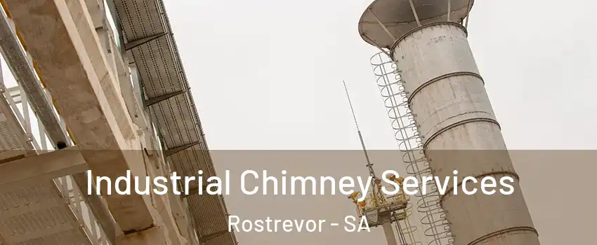 Industrial Chimney Services Rostrevor - SA