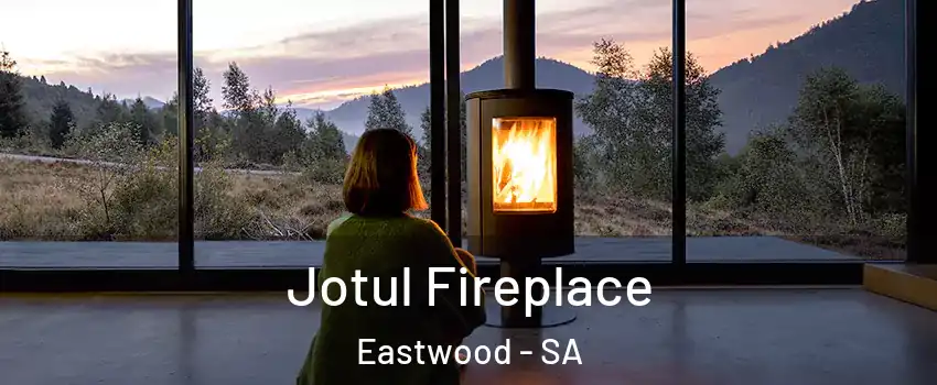 Jotul Fireplace Eastwood - SA
