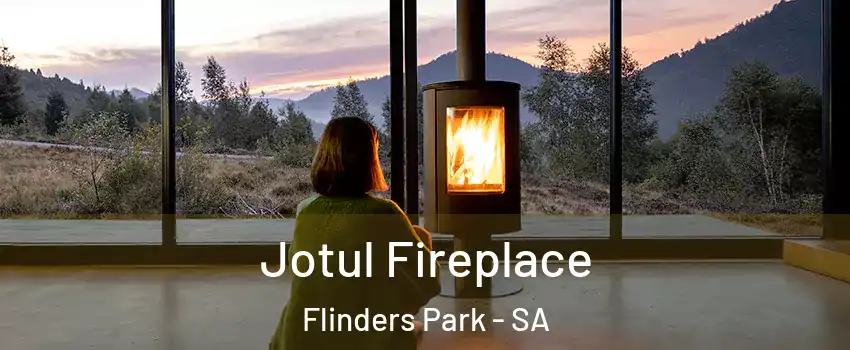  Jotul Fireplace Flinders Park - SA