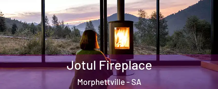 Jotul Fireplace Morphettville - SA