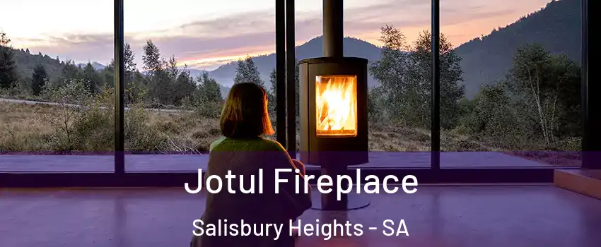 Jotul Fireplace Salisbury Heights - SA