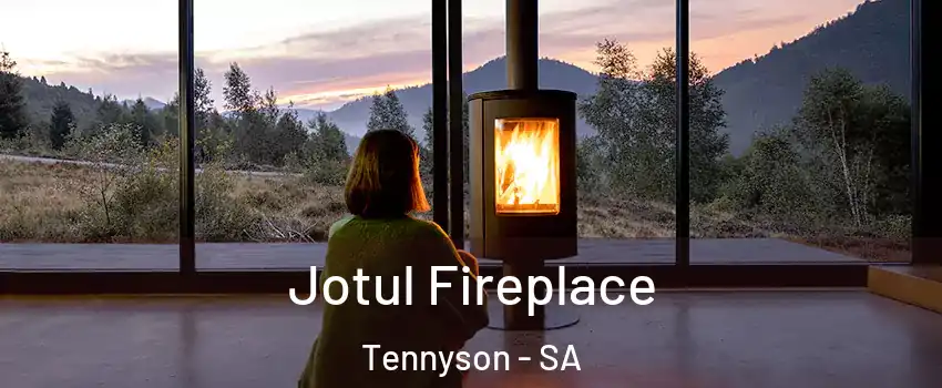 Jotul Fireplace Tennyson - SA