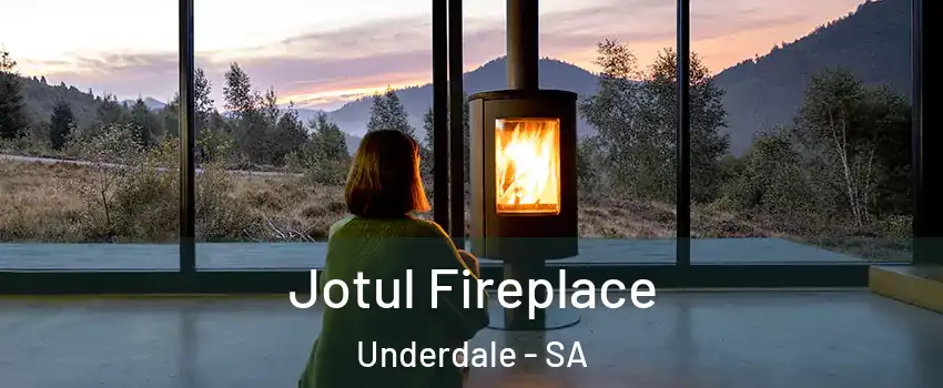 Jotul Fireplace Underdale - SA
