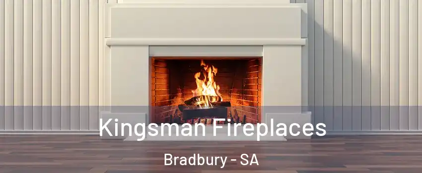 Kingsman Fireplaces Bradbury - SA