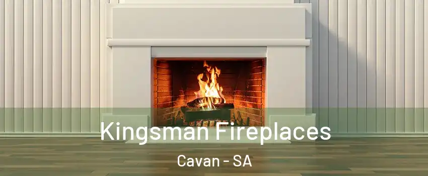  Kingsman Fireplaces Cavan - SA