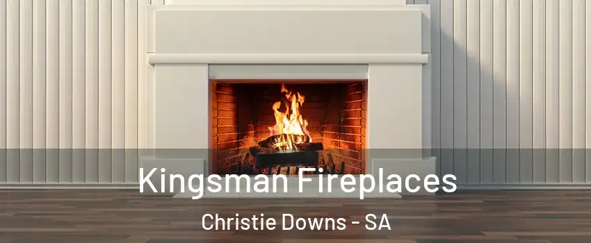 Kingsman Fireplaces Christie Downs - SA