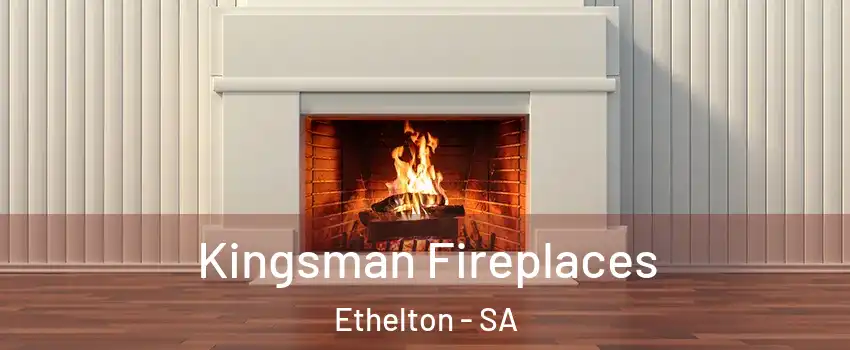 Kingsman Fireplaces Ethelton - SA