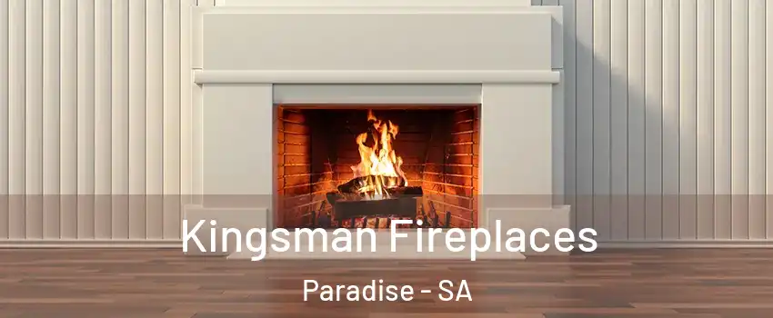 Kingsman Fireplaces Paradise - SA