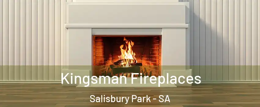  Kingsman Fireplaces Salisbury Park - SA