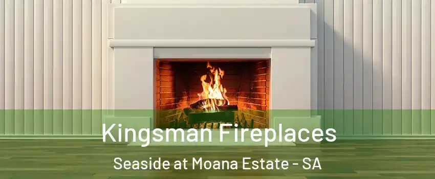 Kingsman Fireplaces Seaside at Moana Estate - SA
