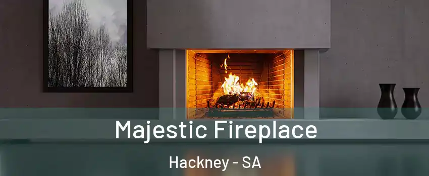 Majestic Fireplace Hackney - SA