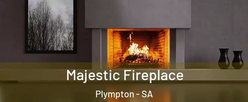 Majestic Fireplace Plympton - SA