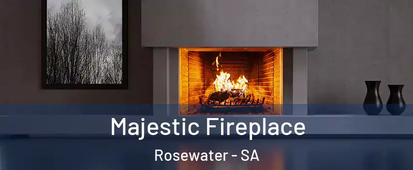 Majestic Fireplace Rosewater - SA