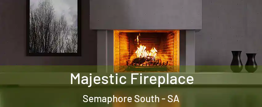 Majestic Fireplace Semaphore South - SA