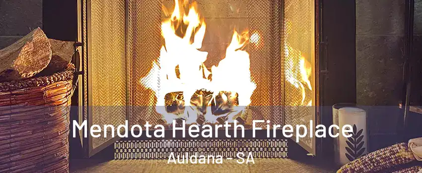 Mendota Hearth Fireplace Auldana - SA
