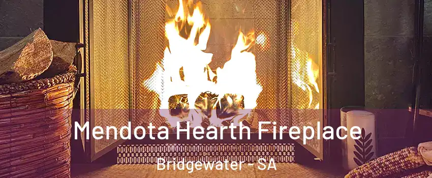  Mendota Hearth Fireplace Bridgewater - SA