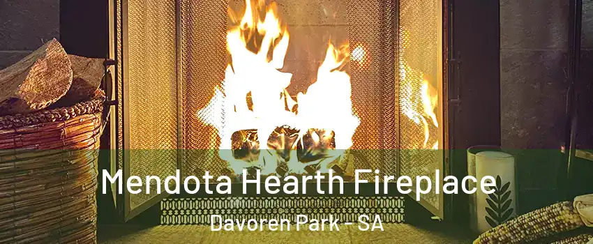  Mendota Hearth Fireplace Davoren Park - SA