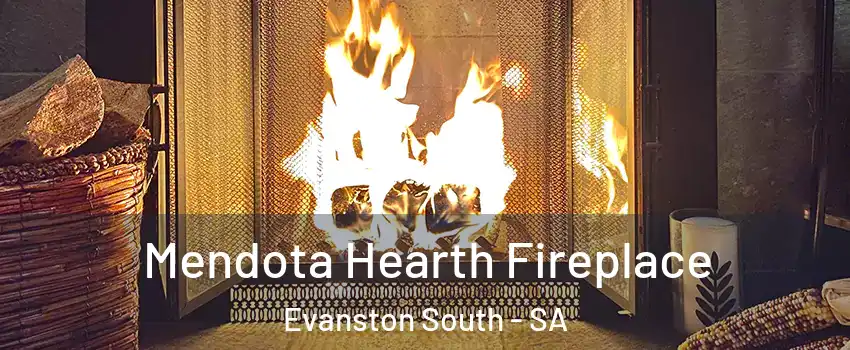 Mendota Hearth Fireplace Evanston South - SA