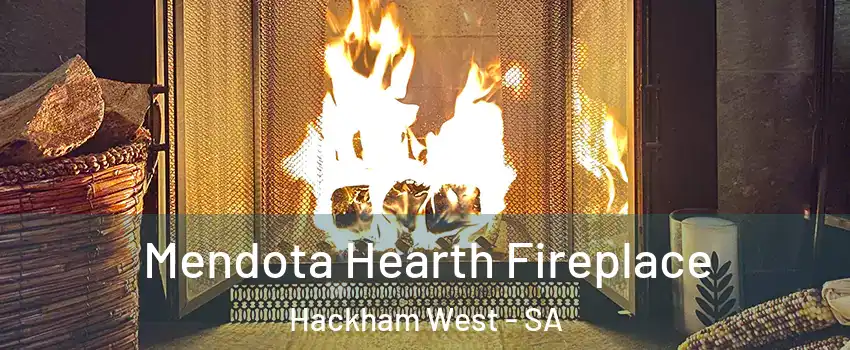 Mendota Hearth Fireplace Hackham West - SA