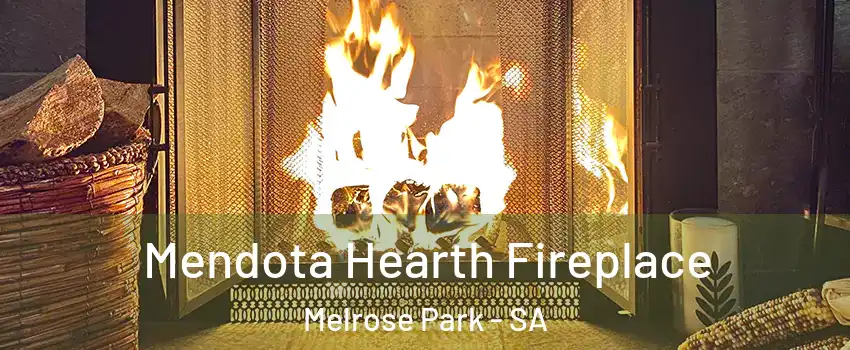 Mendota Hearth Fireplace Melrose Park - SA