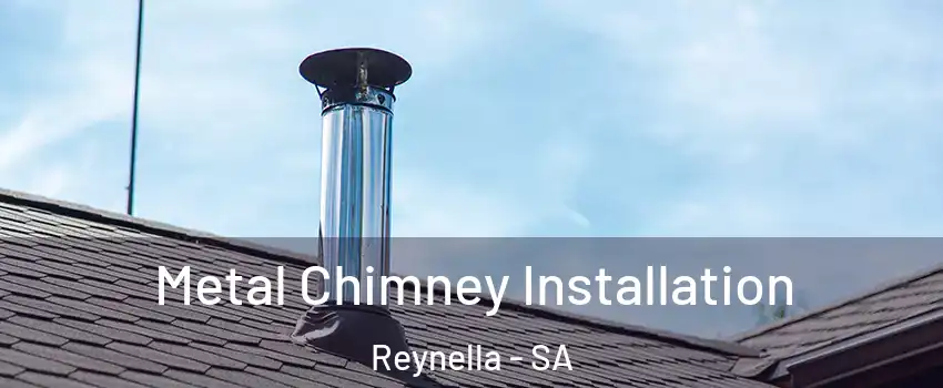 Metal Chimney Installation Reynella - SA