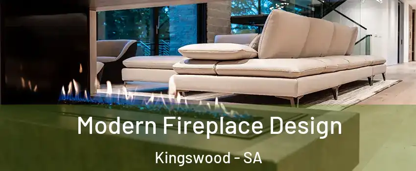 Modern Fireplace Design Kingswood - SA
