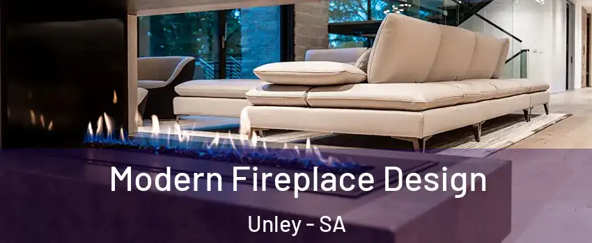 Modern Fireplace Design Unley - SA