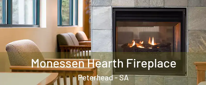 Monessen Hearth Fireplace Peterhead - SA