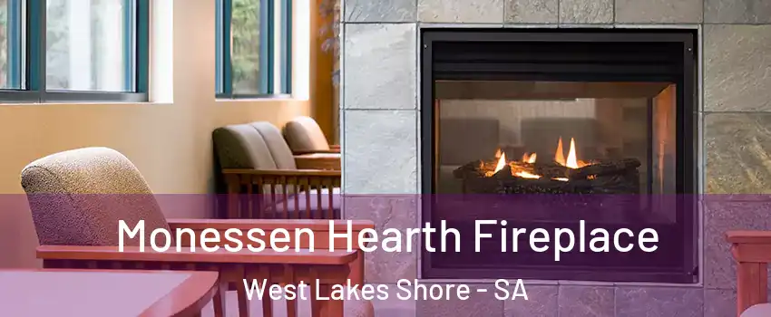 Monessen Hearth Fireplace West Lakes Shore - SA