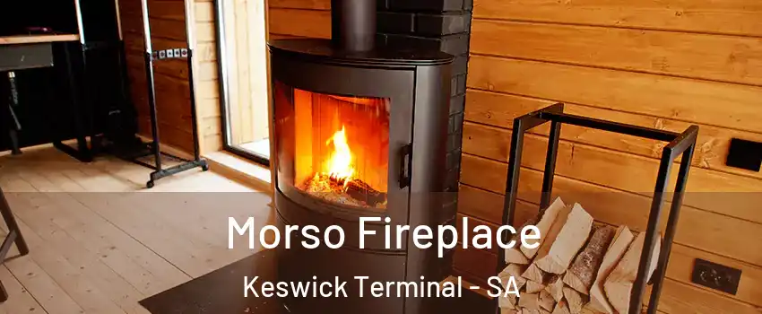 Morso Fireplace Keswick Terminal - SA