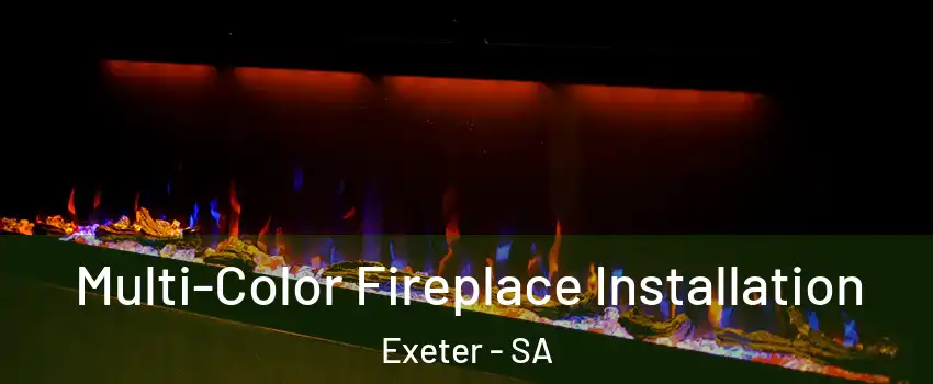  Multi-Color Fireplace Installation Exeter - SA