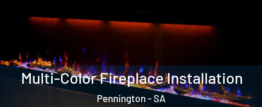  Multi-Color Fireplace Installation Pennington - SA