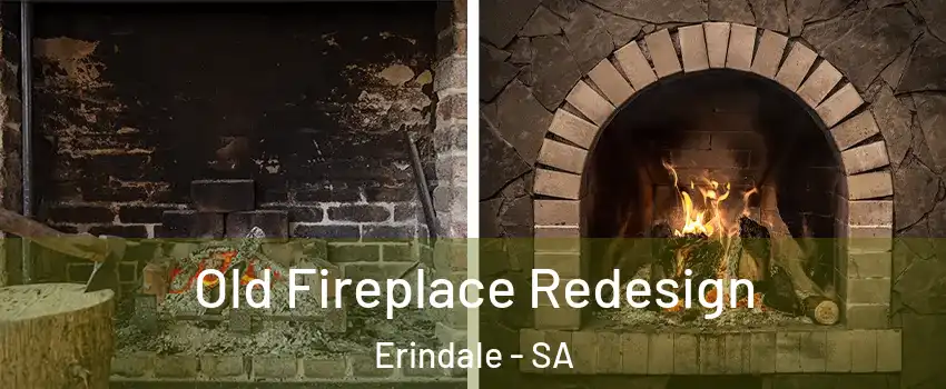  Old Fireplace Redesign Erindale - SA