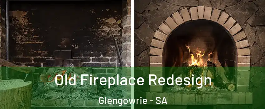  Old Fireplace Redesign Glengowrie - SA