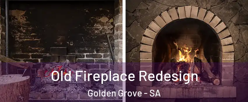 Old Fireplace Redesign Golden Grove - SA