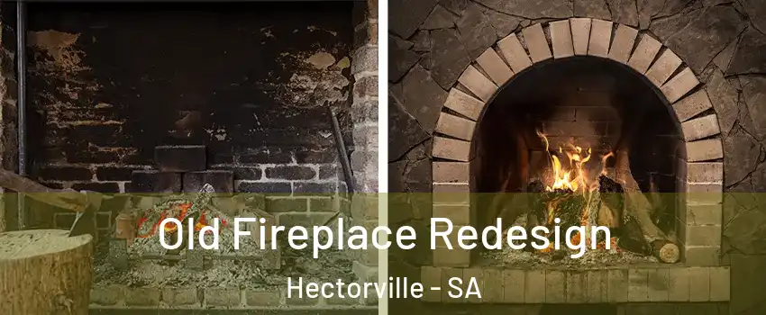 Old Fireplace Redesign Hectorville - SA