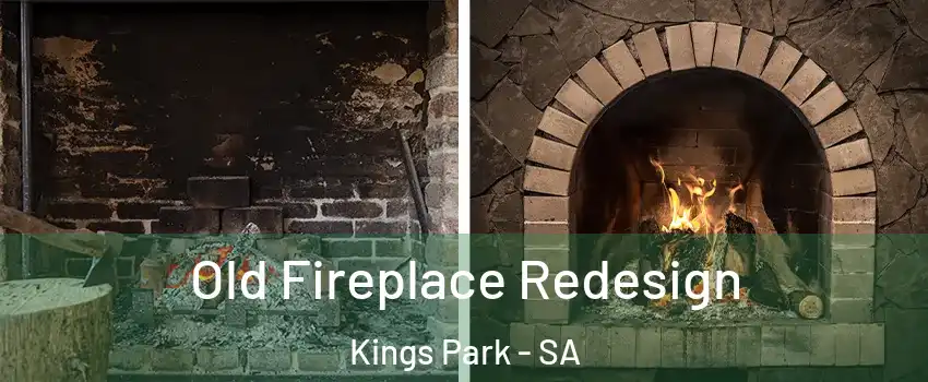 Old Fireplace Redesign Kings Park - SA