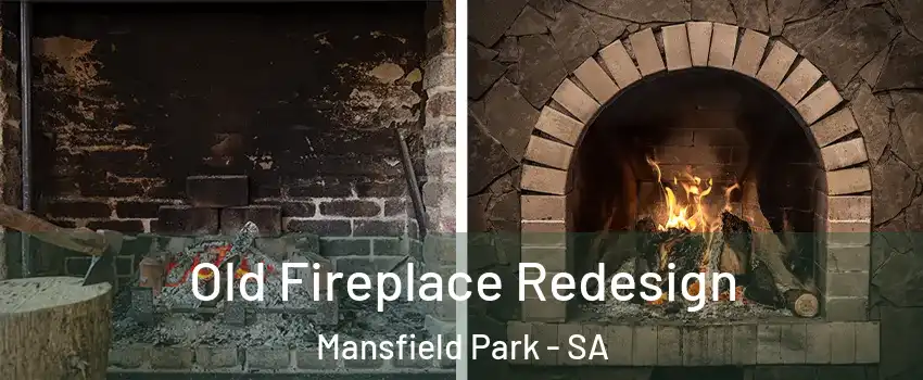  Old Fireplace Redesign Mansfield Park - SA